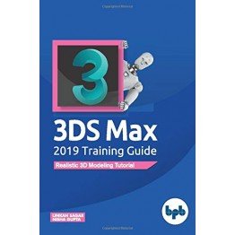 3DS Max 2019: tutorial di modellazione 3D realistica (edizione inglese)